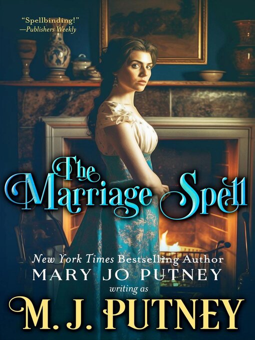 Title details for The Marriage Spell by M.J. Putney - Available